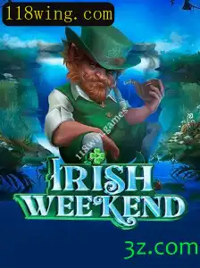 Descubra o Fascinante Mundo de IrishWeekend no 118win.games