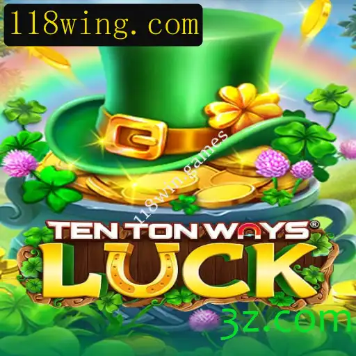 Descubra o Fascinante Mundo de TenTonWaysLuck no 118win.games